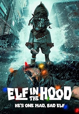 فيلم Elf in the Hood 2024 مترجم |