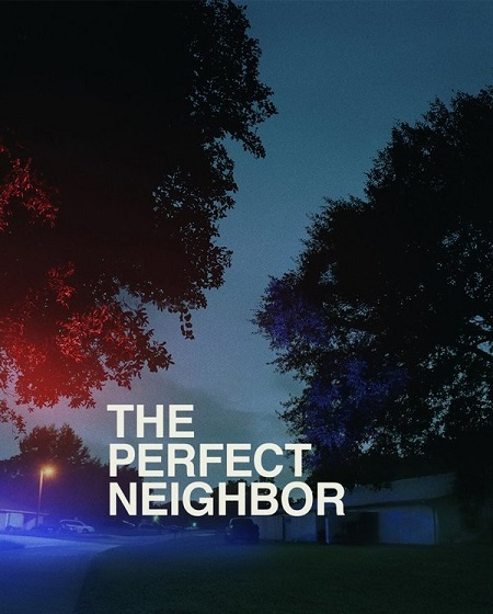 مشاهدة فيلم The Perfect Neighbor 2025 مترجم